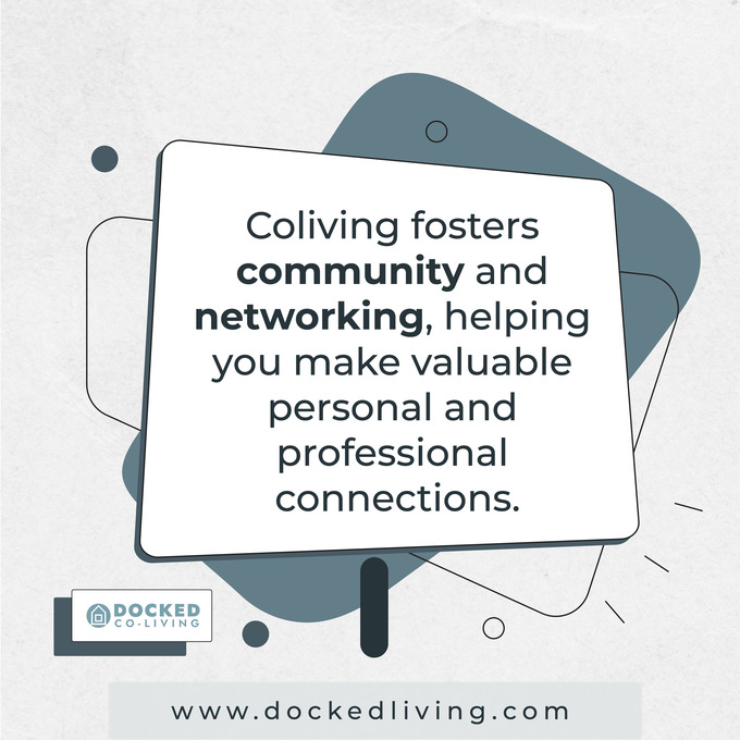 Coliving fosters community and networking
