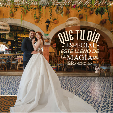 Que tu día especial esté lleno de la magia de Rancho MX — weddings post